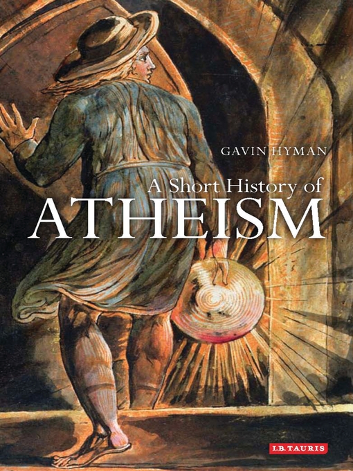 Title details for A Short History of Atheism by Gavin Hyman - Available